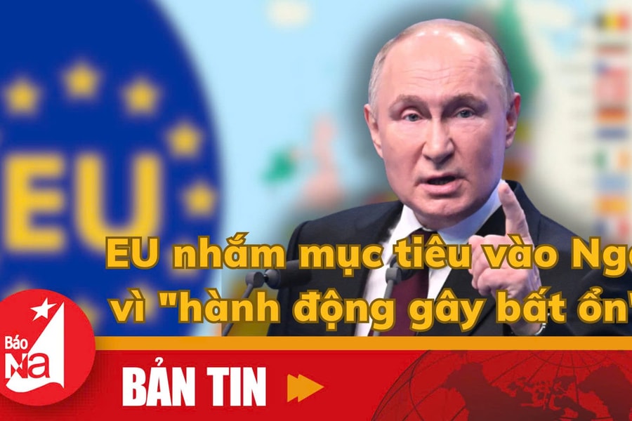 EU nhắm mục tiêu vào Nga vì 'hành động gây bất ổn'