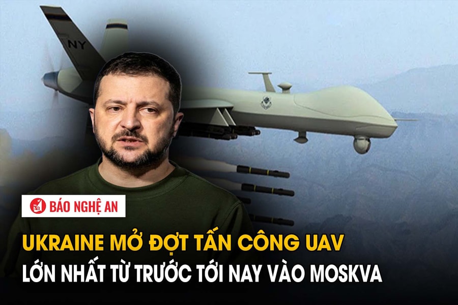 Ukraine mở đợt tấn công UAV lớn nhất từ trước tới nay vào Moskva