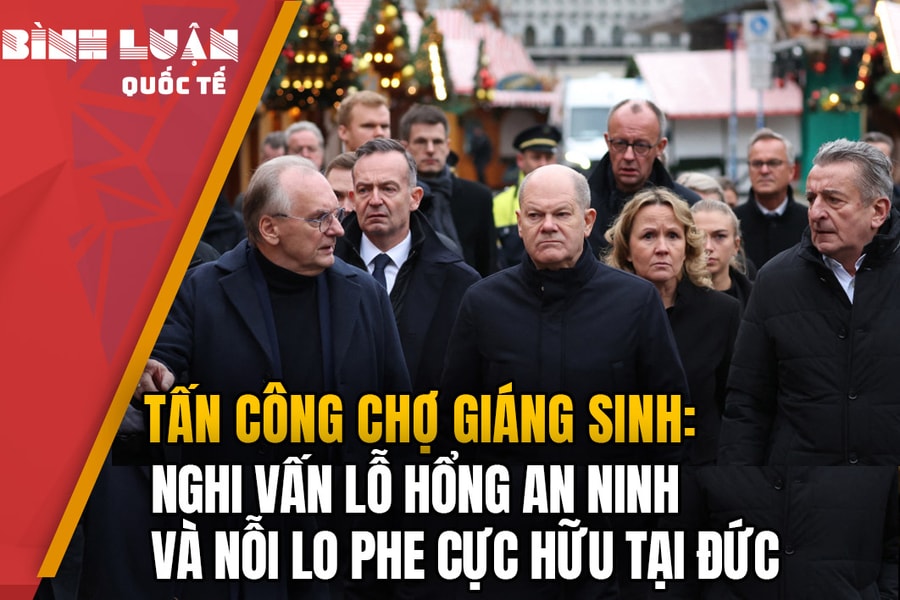 Tấn công chợ Giáng sinh: Nghi vấn lỗ hổng an ninh và nỗi lo phe cực hữu tại Đức