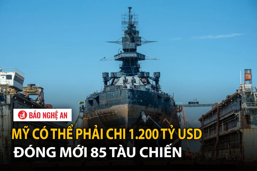 Mỹ có thể phải chi 1.200 tỷ USD đóng mới 85 tàu chiến