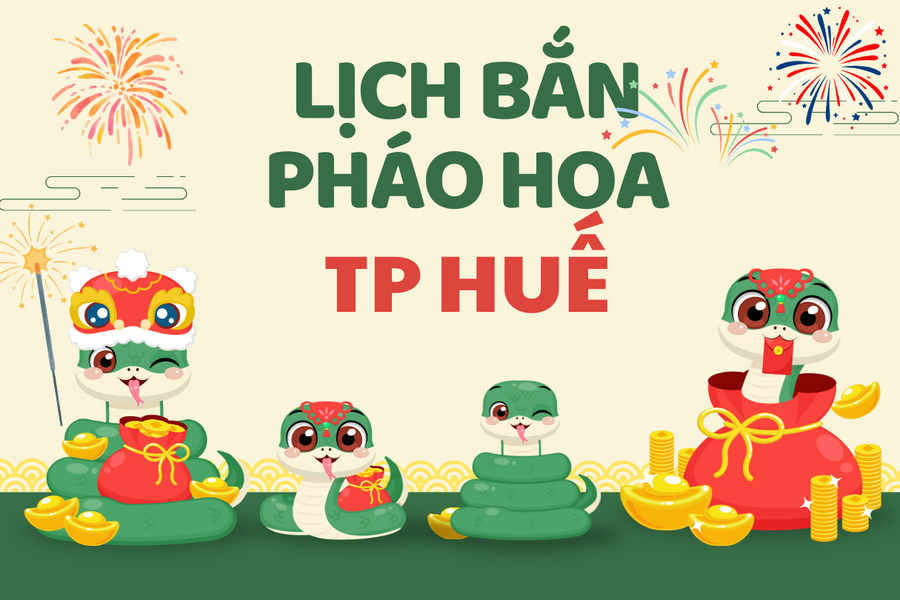 Địa điểm bắn pháo hoa Tết Âm lịch 2025 tại Thành phố Huế