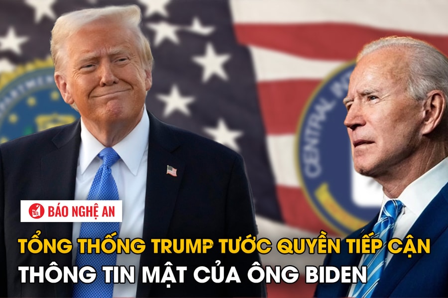Tổng thống Trump tước quyền tiếp cận thông tin mật của ông Biden