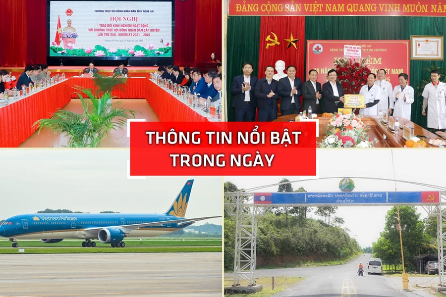Nghệ An: Thông tin nổi bật ngày 21/2