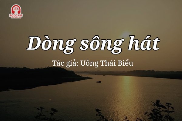 Tản văn hay: Dòng sông hát