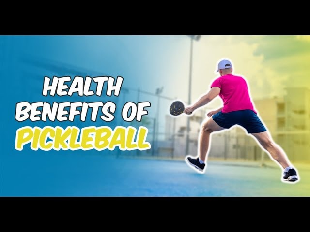 Những lợi ích sức khỏe của môn thể thao Pickleball
