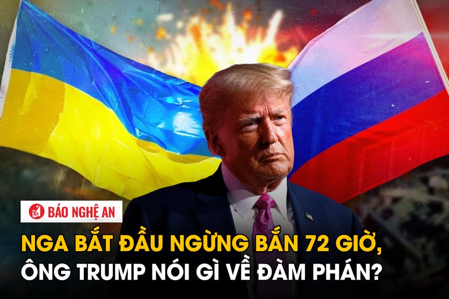 Nga bắt đầu ngừng bắn 72 giờ, ông Trump nói gì về đàm phán?
