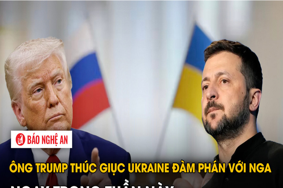 Ông Trump thúc giục Ukraine đàm phán với Nga ngay trong tuần này