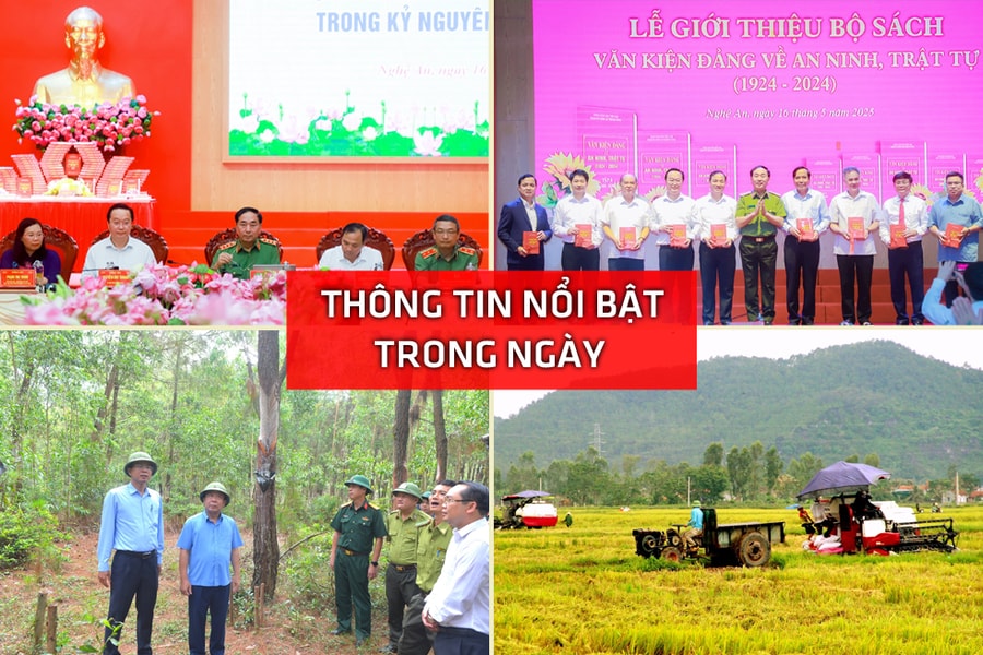 Nghệ An: Thông tin nổi bật ngày 16/5