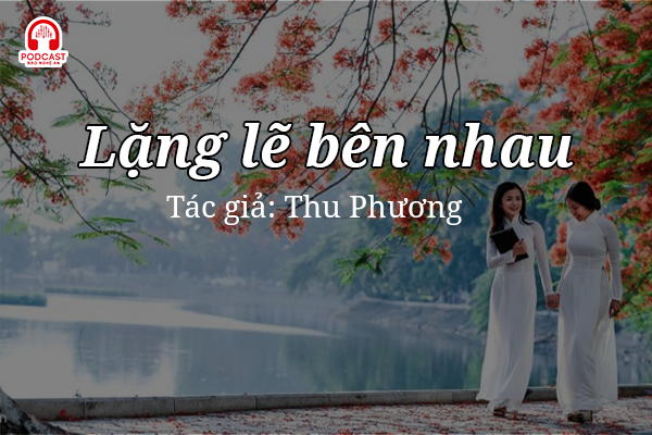 Tản văn hay: Lặng lẽ bên nhau