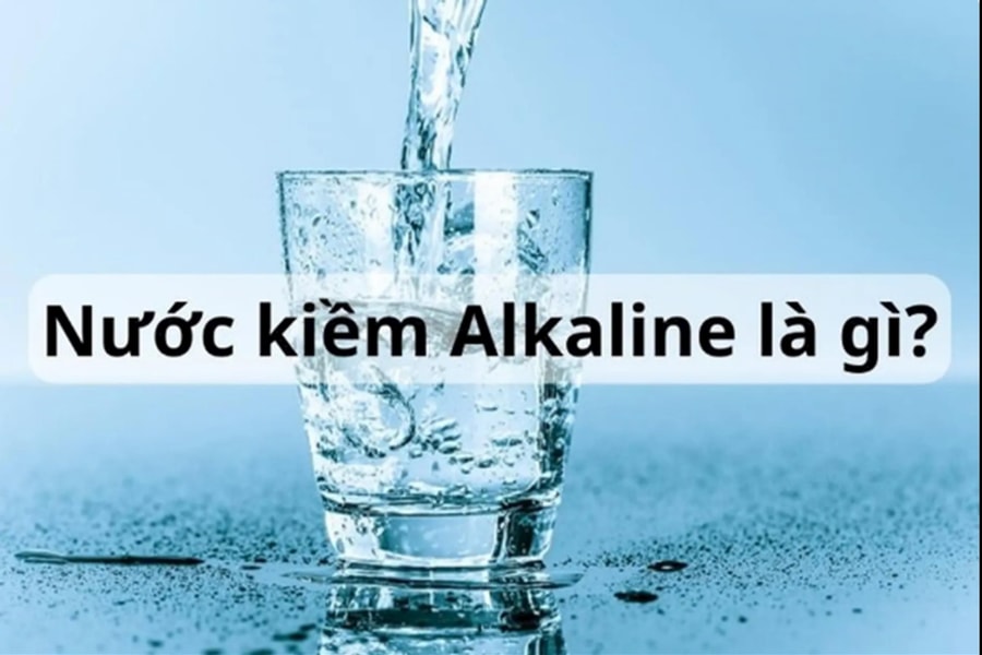 Nước kiềm: Có phải là 'thần dược' cho sức khỏe?