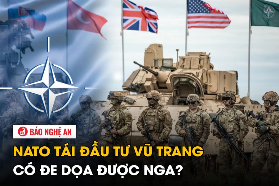 NATO tái đầu tư vũ trang có đe dọa được Nga?