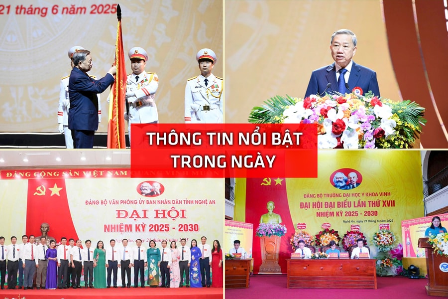 Nghệ An: Thông tin nổi bật ngày 21/6