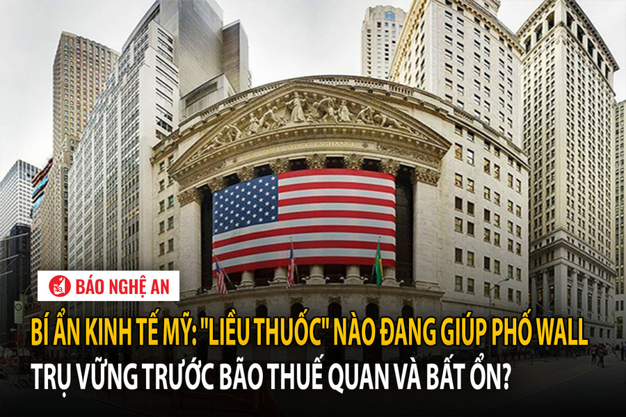 Bí ẩn kinh tế Mỹ: 'Liều thuốc' nào đang giúp Phố Wall trụ vững trước bão thuế quan và bất ổn?