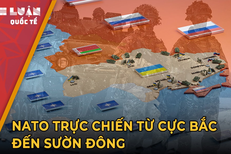 Tuyến đầu NATO trỗi dậy, 2.600 km biên giới với Nga trở thành pháo đài