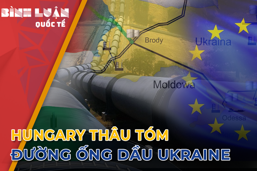 Hungary đánh cược lớn, thâu tóm đường ống dẫn dầu của Ukraine thách thức EU
