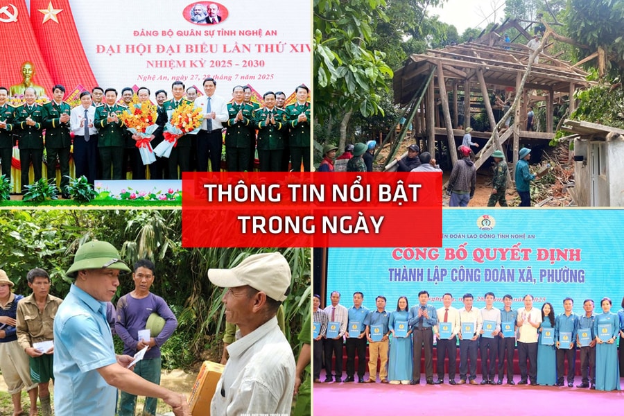 Nghệ An: Thông tin nổi bật ngày 28/7