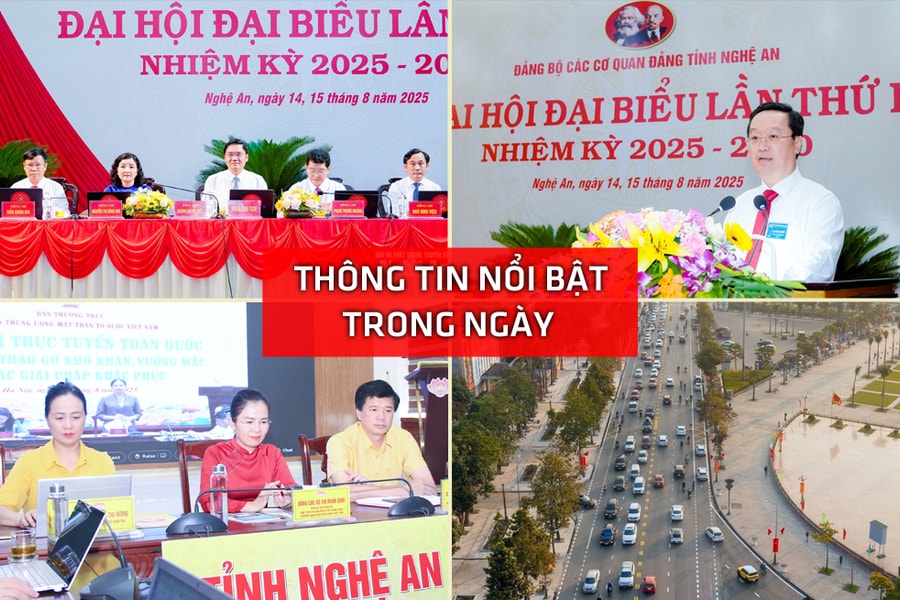 Nghệ An: Thông tin nổi bật ngày 15/8/2025