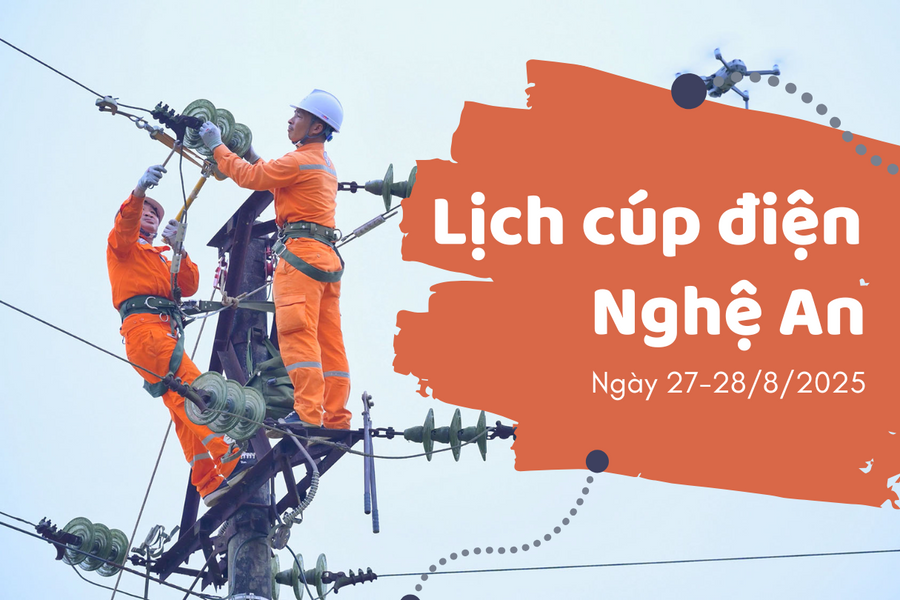 Lịch cắt điện Nghệ An từ ngày 27/8 đến ngày 28/8/2025