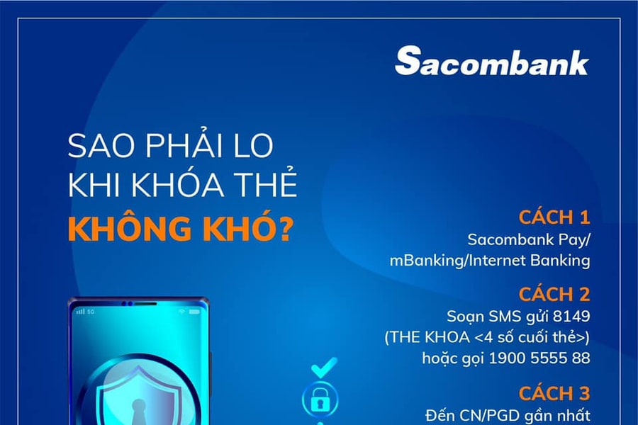 Hướng dẫn cách khóa thẻ tín dụng Sacombank nhanh chóng nhất