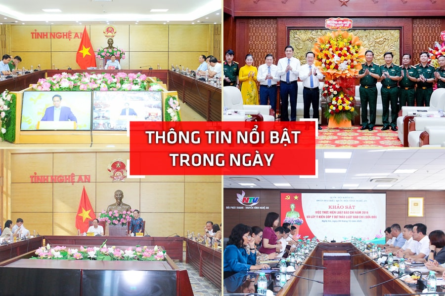 Nghệ An: Thông tin nổi bật ngày 9/10
