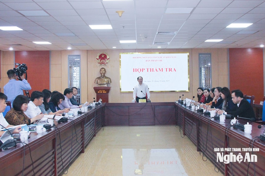 Ban Pháp chế HĐND tỉnh Nghệ An thẩm tra dự thảo nghị quyết liên quan đến việc ủy quyền ở cấp xã