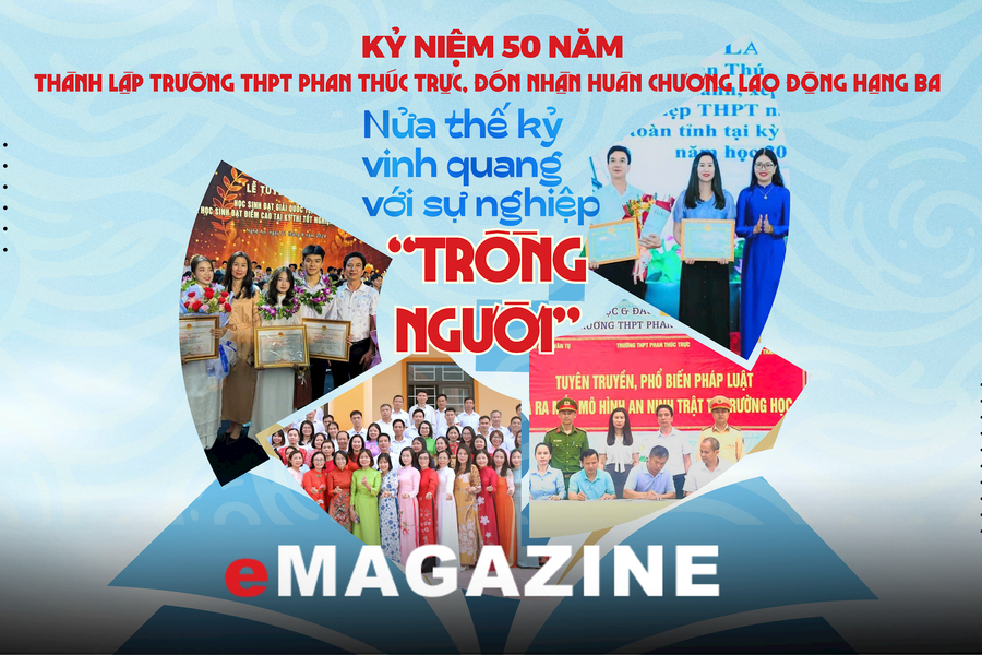Kỷ niệm 50 năm thành lập Trường THPT Phan Thúc Trực, đón nhận Huân chương Lao động hạng Ba: Nửa thế kỷ vinh quang với sự nghiệp “trồng người”