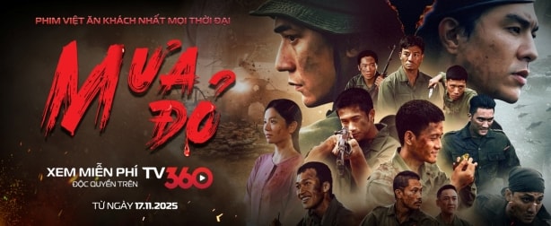 Phát miễn phí phim ‘Mưa đỏ’ trên nền tảng số TV360 của Viettel