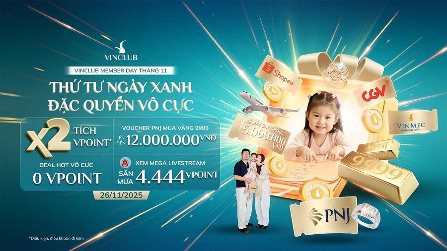 VinClub Member Day 26/11: ưu đãi, giờ vàng, cách tham gia
