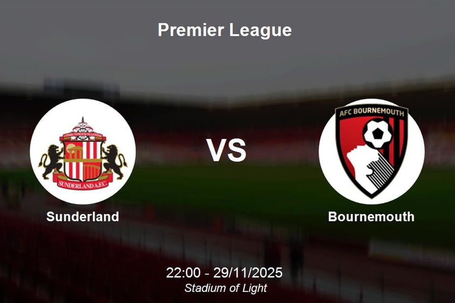 Nhận định Sunderland vs Bournemouth - Premier League