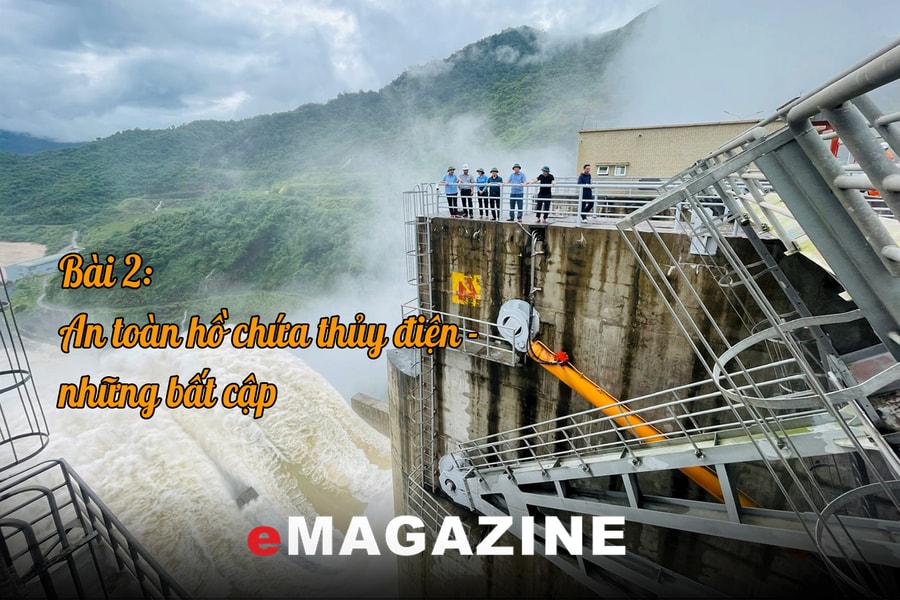 Lũ lụt lịch sử và lời cảnh tỉnh của thiên nhiên: Bài 2: An toàn hồ chứa thủy điện - những bất cập