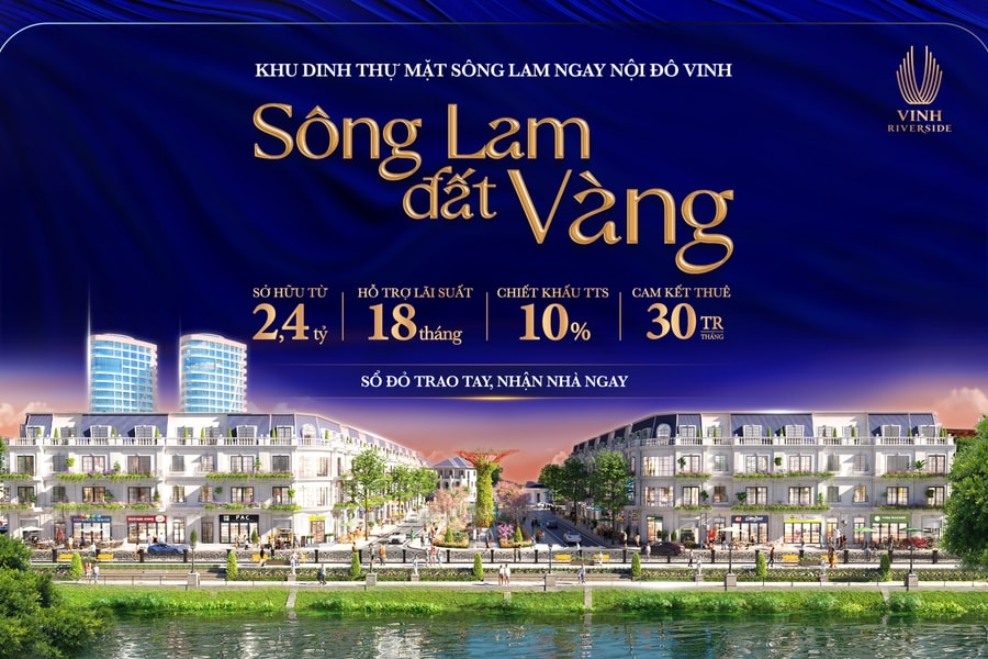 Vinh Riverside khuấy động thị trường với chính sách cam kết thuê lại 30 triệu/tháng