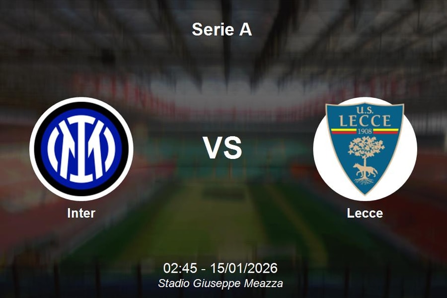 Nhận định Inter vs Lecce - Vòng đấu Serie A