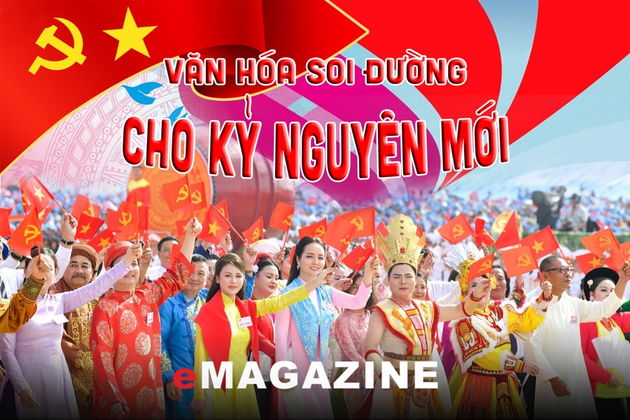 Văn hóa soi đường cho kỷ nguyên mới