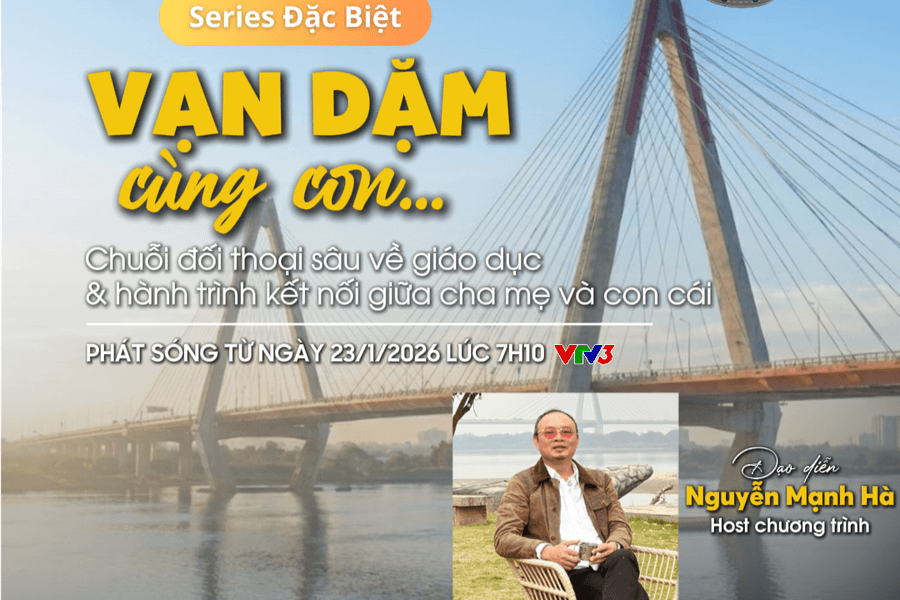 Vạn dặm cùng con: Series talkshow đặc biệt về hành trình trưởng thành lên sóng VTV3