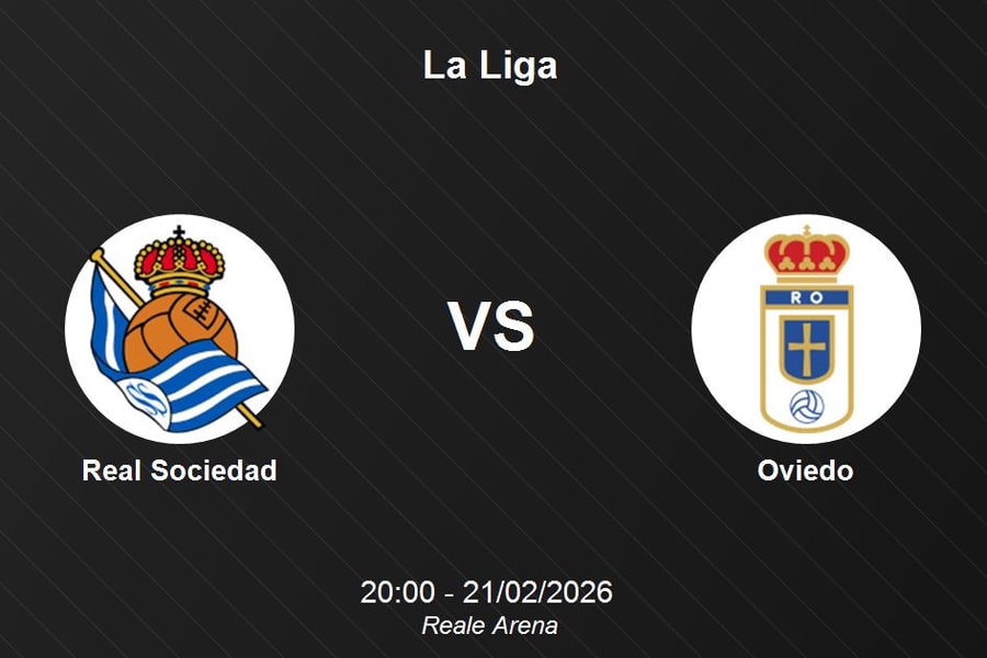 Nhận định Real Sociedad vs Oviedo - Vòng 25 La Liga