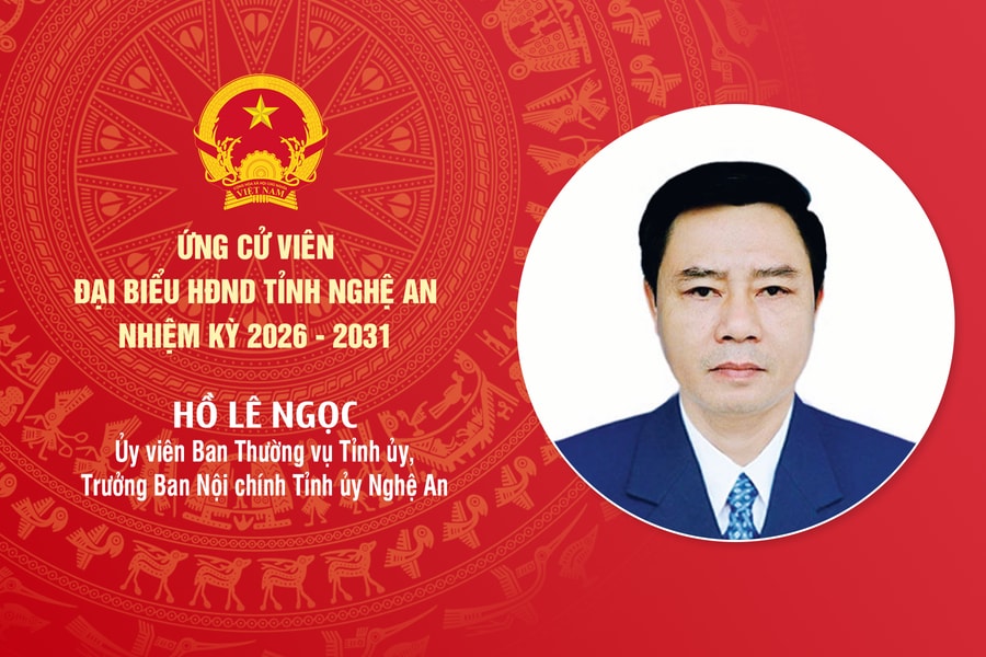 Tiểu sử đồng chí Hồ Lê Ngọc - ứng cử viên đại biểu HĐND tỉnh Nghệ An nhiệm kỳ 2026 - 2031