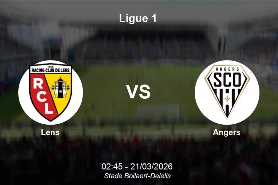 Nhận định Lens vs Angers - Ligue 1: Sức mạnh áp đảo tại Stade Bollaert-Delelis