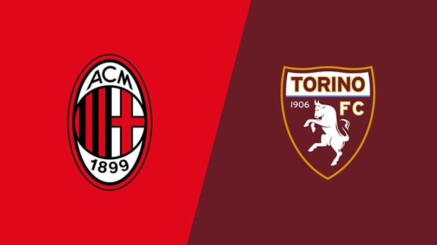 AC Milan quyết tìm lại niềm vui trước Torino tại vòng 30 giải vô địch bóng đá Ý