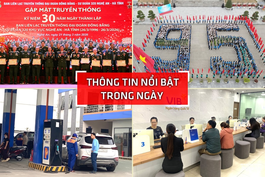 Nghệ An: Thông tin nổi bật ngày 21/3