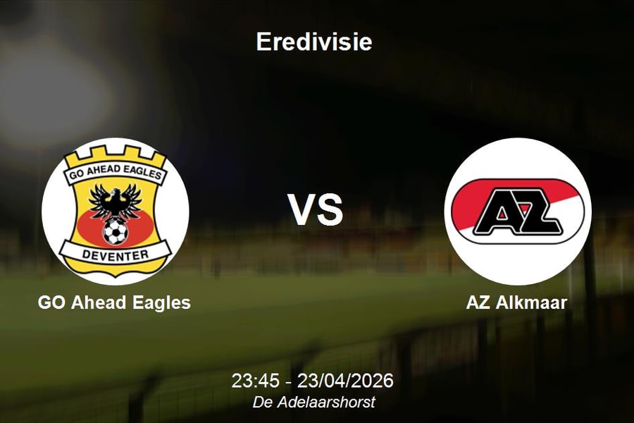 Nhận định GO Ahead Eagles vs AZ Alkmaar - Thử thách bản lĩnh đội khách tại Eredivisie