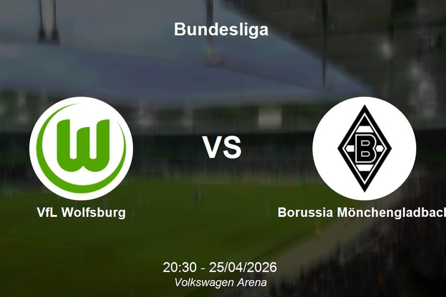 Nhận định VfL Wolfsburg vs Borussia Mönchengladbach - Bundesliga 20h30 ngày 25/04