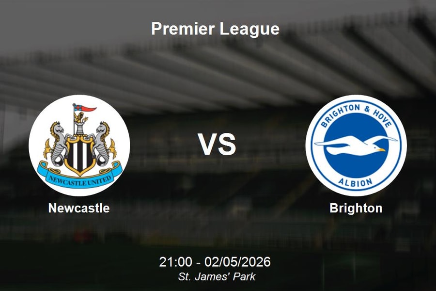 Nhận định Newcastle vs Brighton - Premier League: Chim mòng biển áp đảo