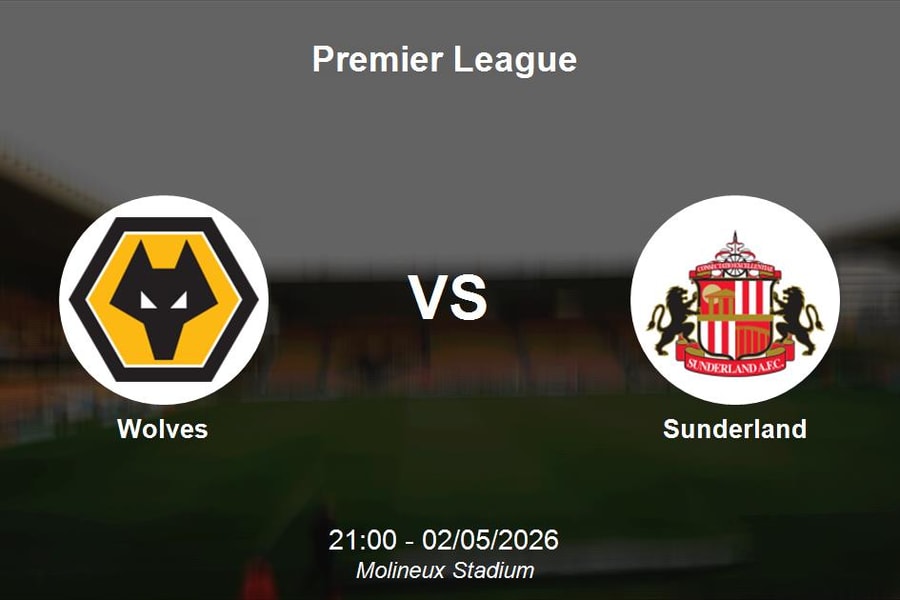 Nhận định Wolves vs Sunderland - Premier League: Thử thách cực đại tại Molineux
