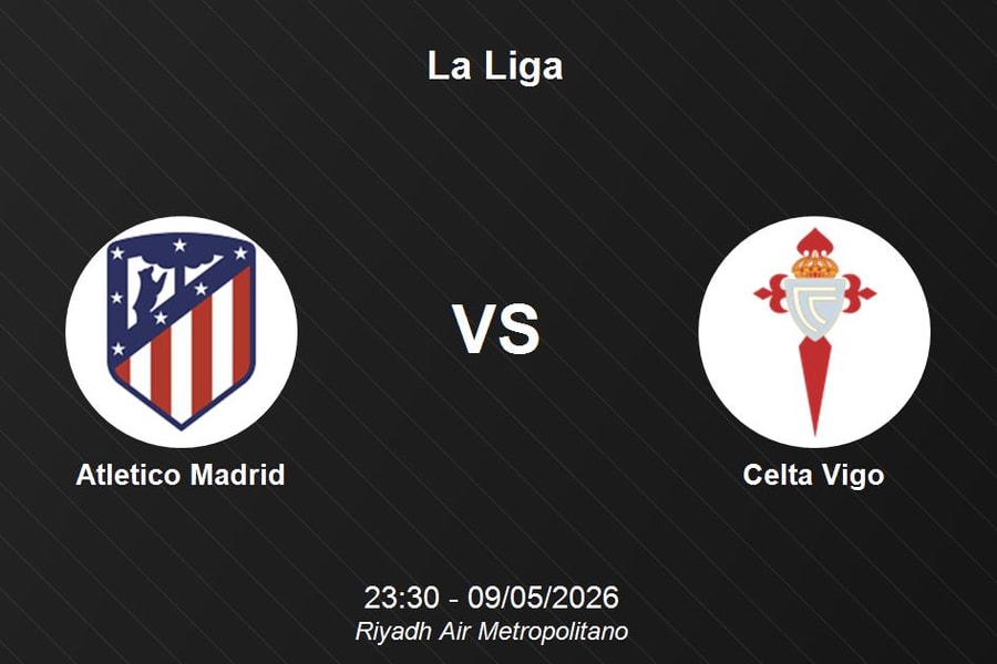 Nhận định Atletico Madrid vs Celta Vigo - La Liga: Bảo vệ vị trí top 4