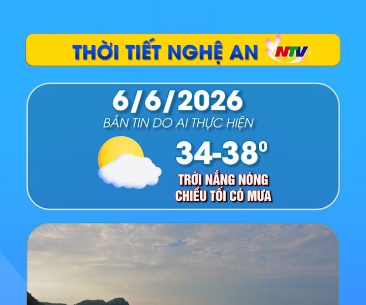 Thời tiết Nghệ An hôm nay 06/06/2026