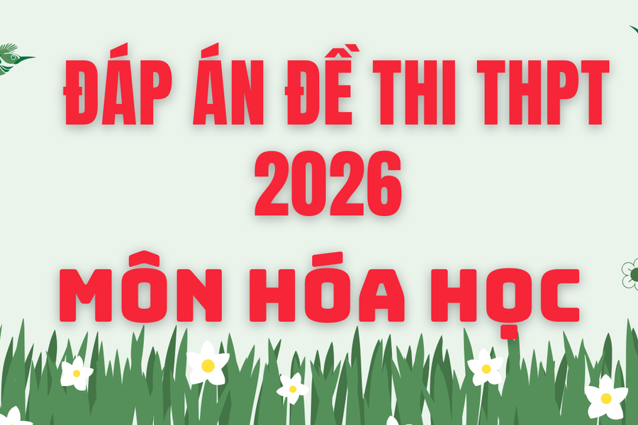 Gợi ý đáp án môn Hóa học thi tốt nghiệp THPT 2026