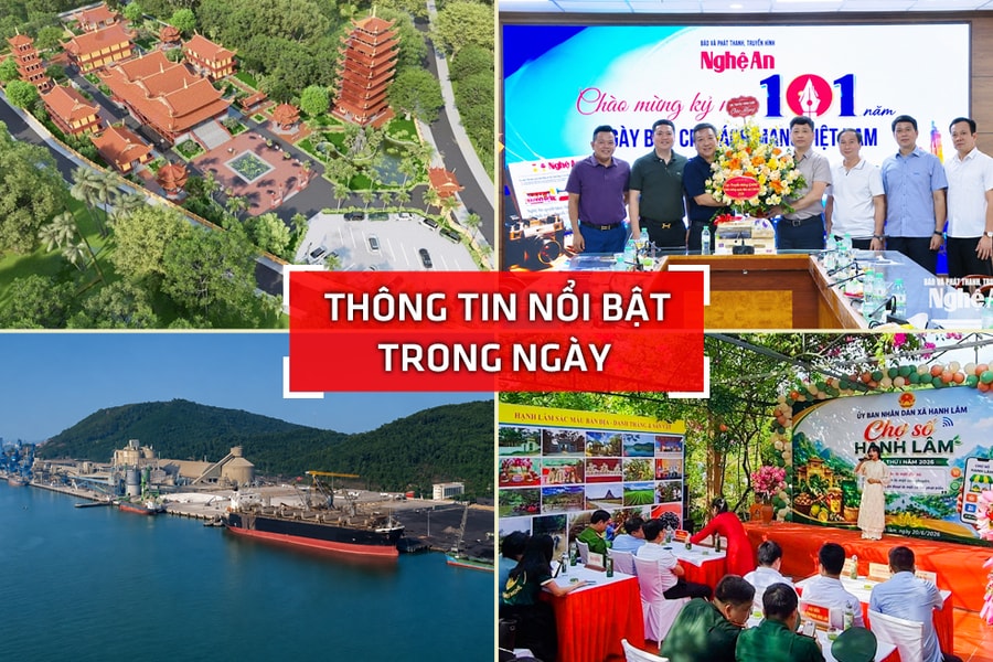 Nghệ An: Thông tin nổi bật ngày 20/6