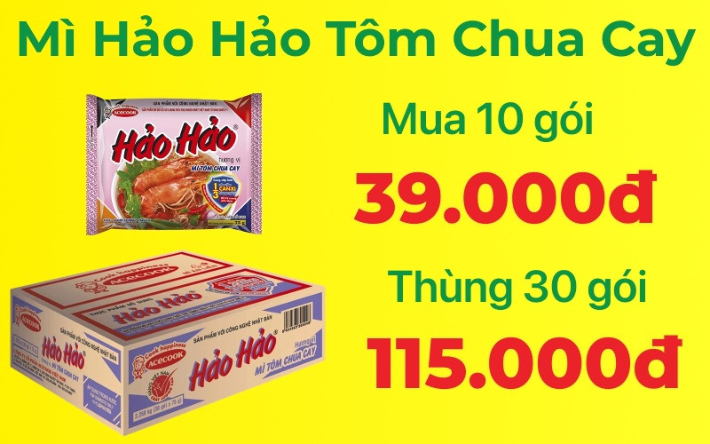 Mẹo mua mì Hảo Hảo tôm chua cay giá chỉ từ 3.800 đồng trước kỳ tăng giá