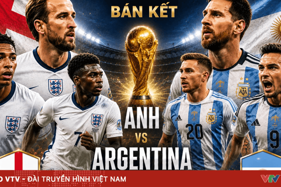 Anh chạm trán Argentina tại bán kết World Cup 2026: Cuộc đối đầu của những duyên nợ lịch sử