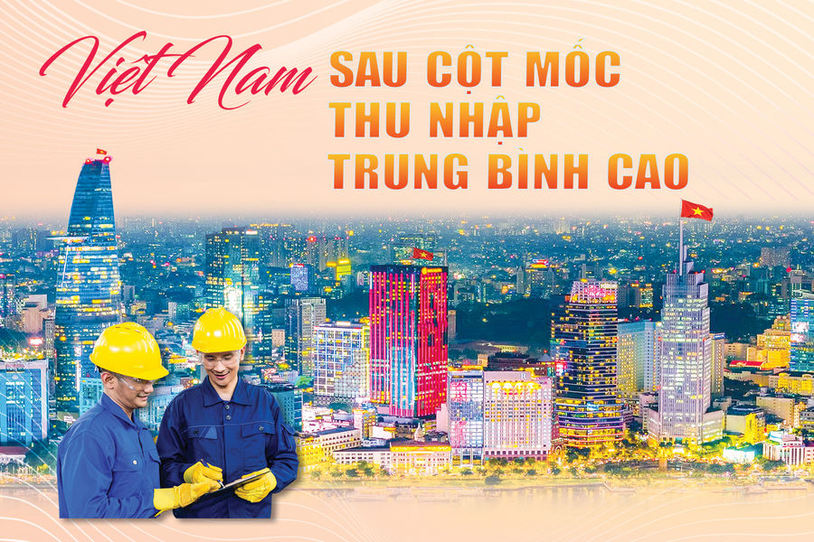 Việt Nam sau cột mốc thu nhập trung bình cao